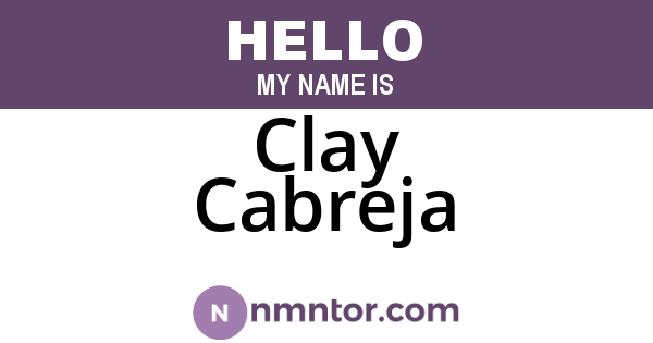 Clay Cabreja