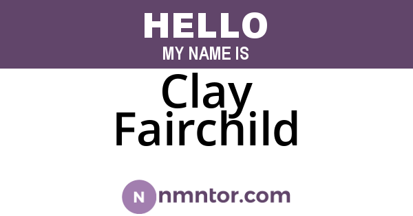 Clay Fairchild