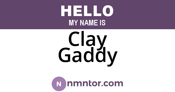 Clay Gaddy