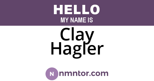 Clay Hagler