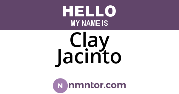 Clay Jacinto