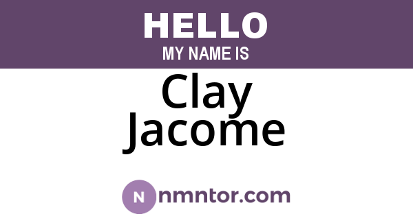 Clay Jacome