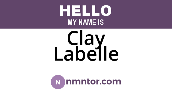Clay Labelle