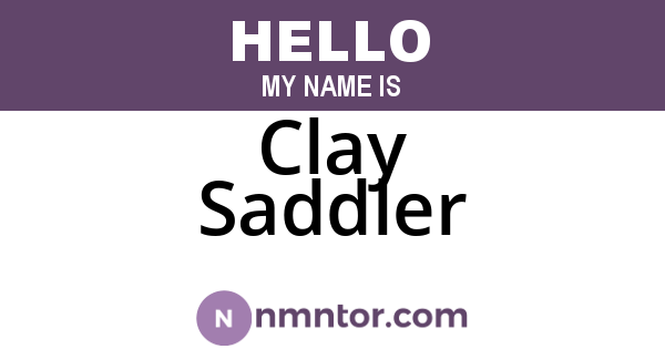 Clay Saddler