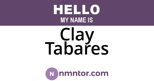 Clay Tabares