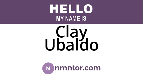 Clay Ubaldo