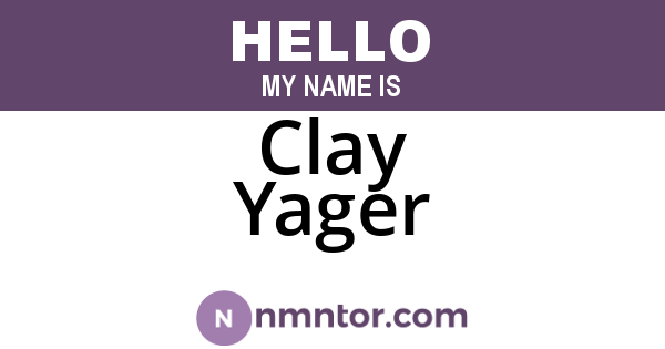 Clay Yager