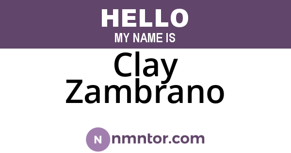 Clay Zambrano