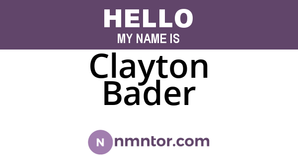 Clayton Bader