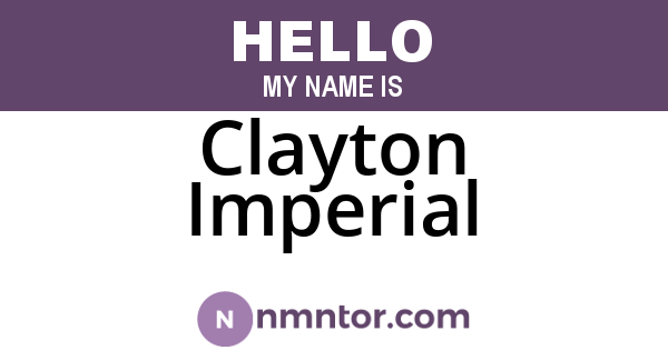 Clayton Imperial