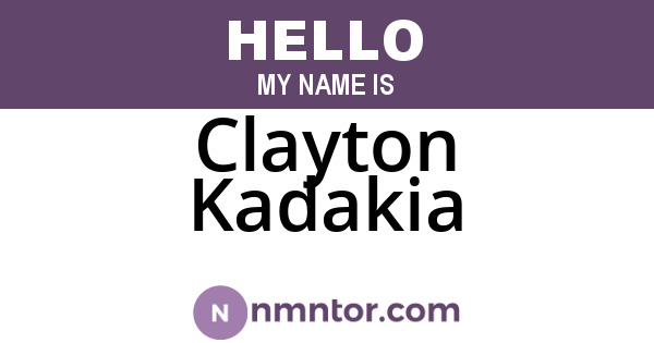 Clayton Kadakia