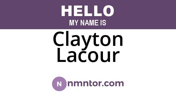 Clayton Lacour