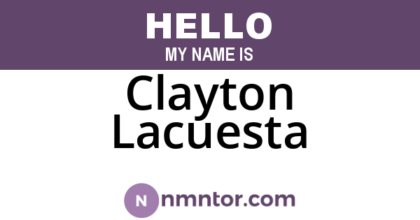Clayton Lacuesta
