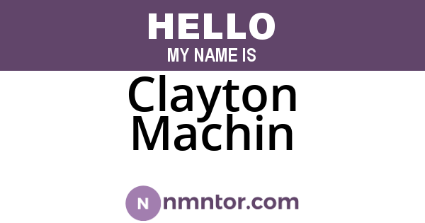 Clayton Machin