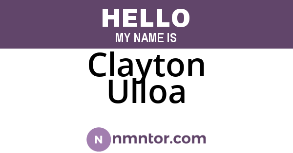Clayton Ulloa