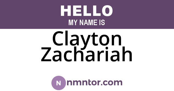 Clayton Zachariah