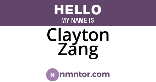 Clayton Zang