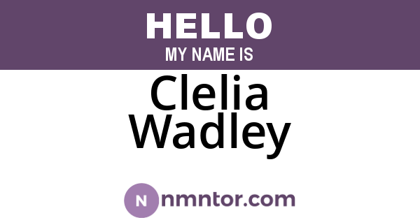 Clelia Wadley