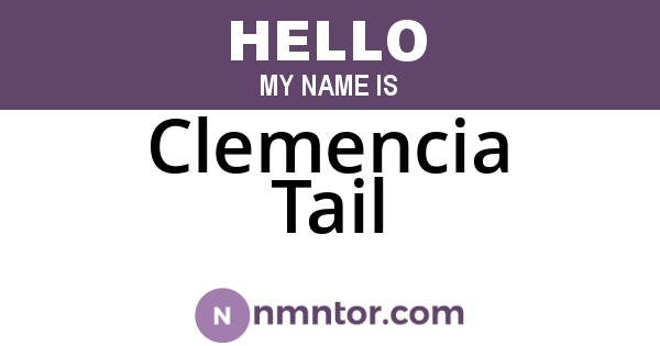Clemencia Tail