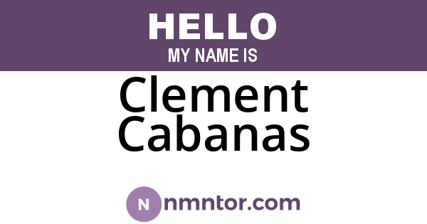 Clement Cabanas