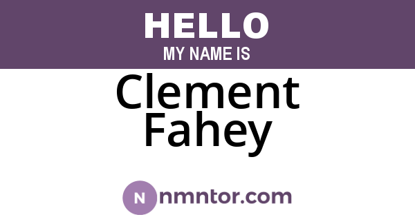 Clement Fahey