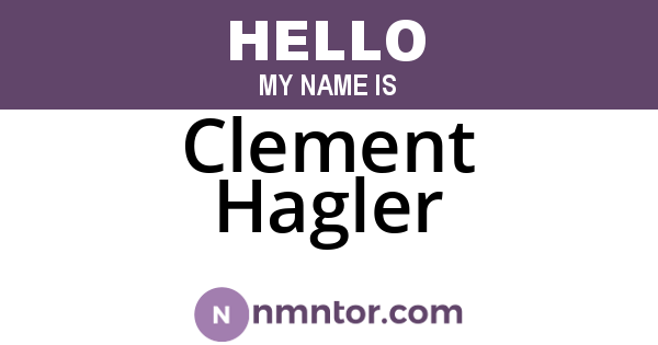 Clement Hagler
