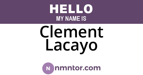 Clement Lacayo