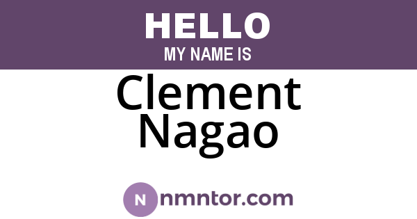 Clement Nagao