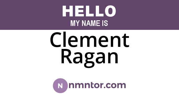 Clement Ragan
