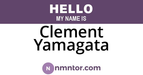 Clement Yamagata