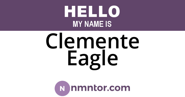 Clemente Eagle