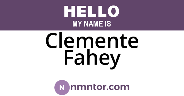 Clemente Fahey