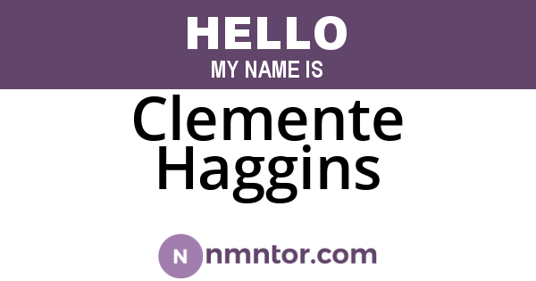 Clemente Haggins