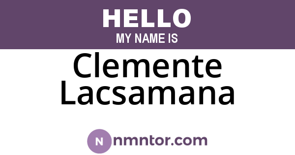 Clemente Lacsamana