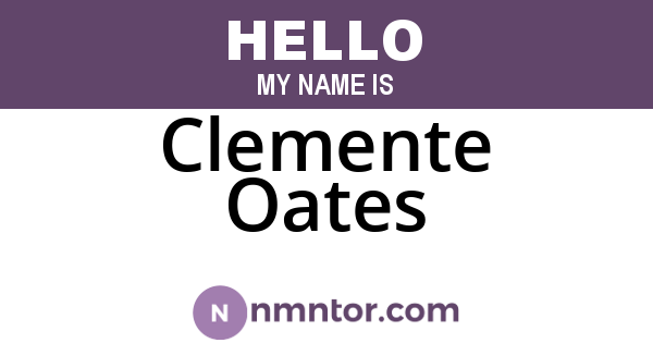 Clemente Oates