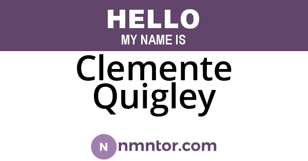 Clemente Quigley