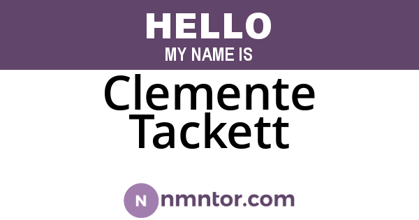 Clemente Tackett