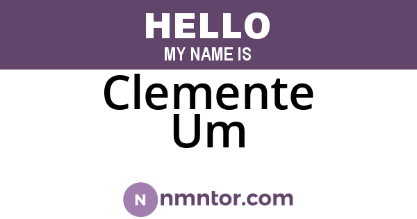 Clemente Um
