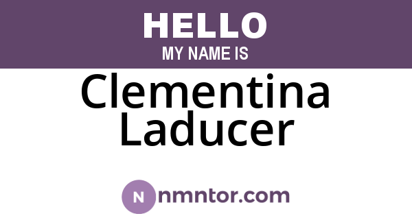 Clementina Laducer