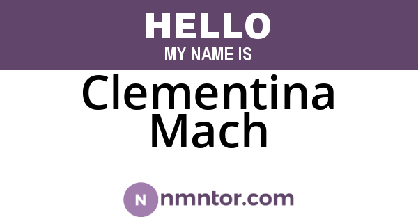 Clementina Mach
