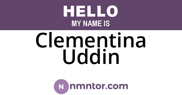 Clementina Uddin