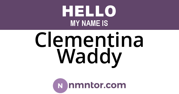 Clementina Waddy