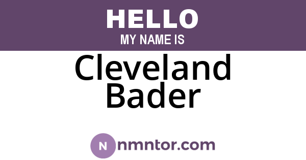 Cleveland Bader