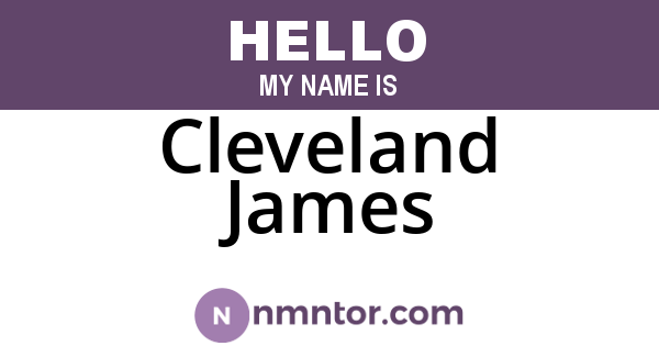 Cleveland James