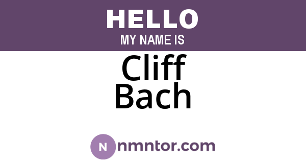 Cliff Bach