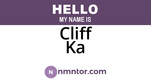 Cliff Ka
