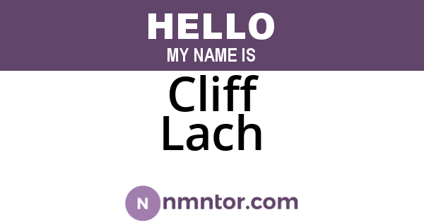 Cliff Lach