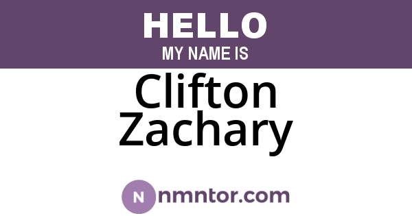 Clifton Zachary