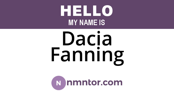 Dacia Fanning