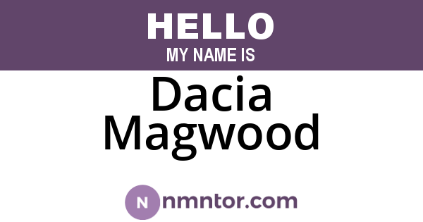 Dacia Magwood